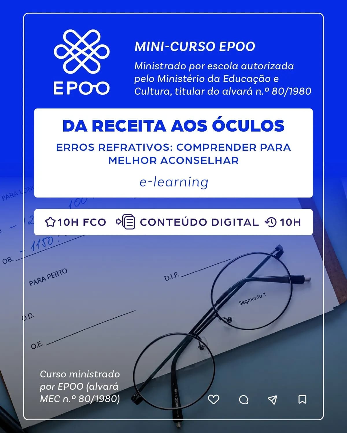 Mini-Curso Da receita aos óculos - erros refrativos: compreender para melhor analisar
