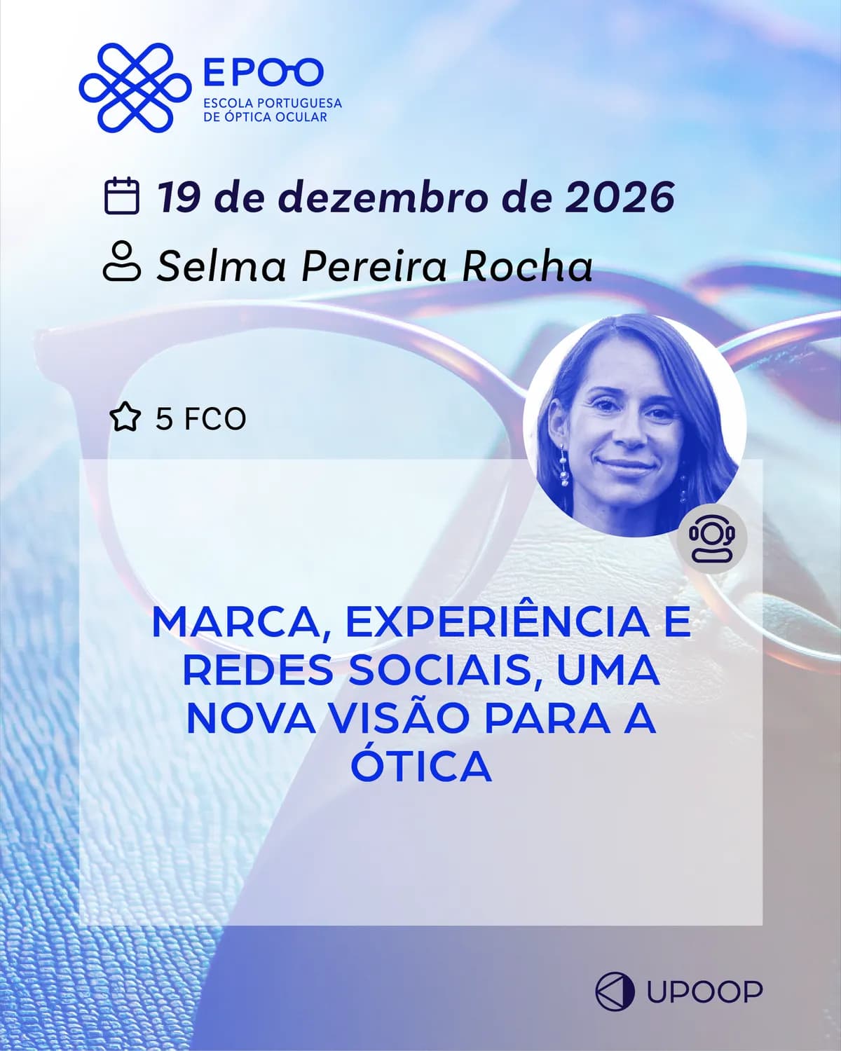 Marca, Experiência e Redes Sociais — Uma Nova Visão para a Ótica