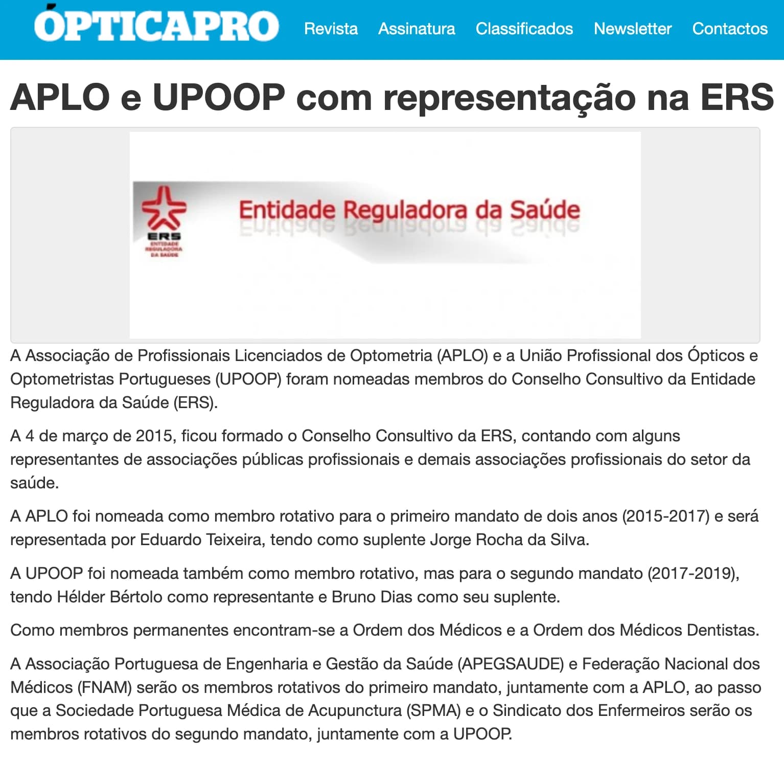 APLO e UPOOP com representação na ERS