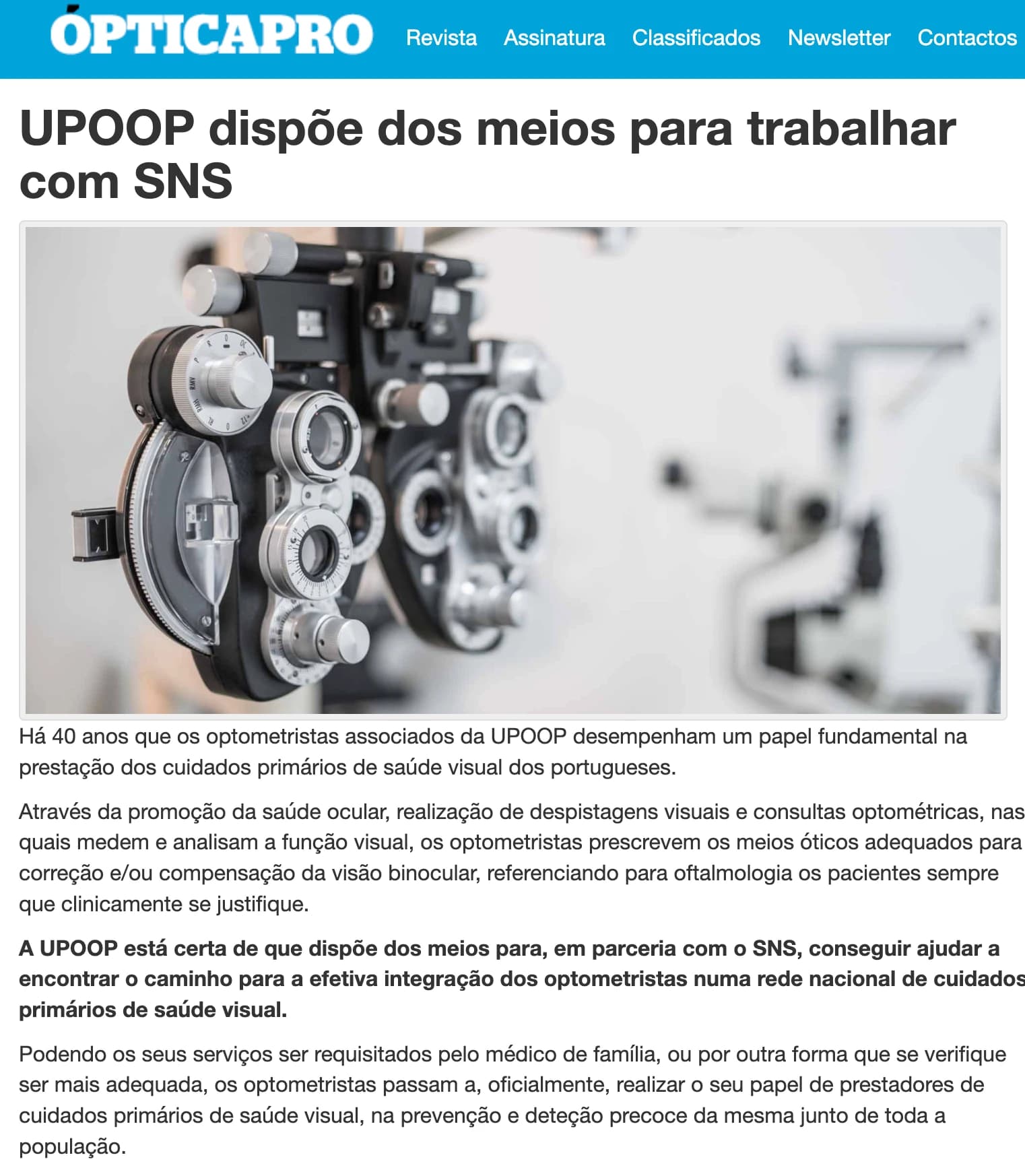 UPOOP dispõe dos meios para trabalhar com SNS